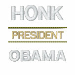 HONK President OBAMA Hoodie