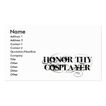 Honour Thy Cosplayer Business Card