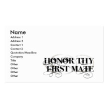Honour Thy First Mate Business Cards