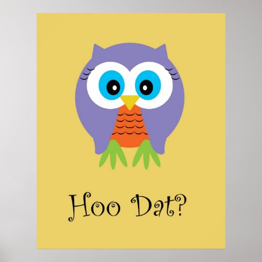 Hoo Dat on Yellow - Poster