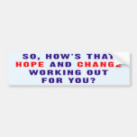 Hope And Change Bumper Sticker