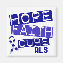 HOPE FAITH CURE ALS REFRIGERATOR MAGNETS