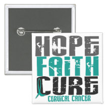 HOPE FAITH CURE CERVICAL CANCER PINBACK BUTTONS