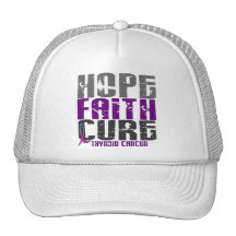HOPE FAITH CURE THYROID CANCER TRUCKER HATS