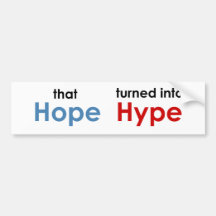 Hope is hype: Anti-Obama Bumper Sticker