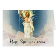 Hope Springs Eternal Greeting Cards