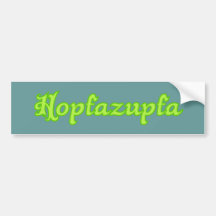hopfazupfa bayrisch bayerisch Bayern bavaria Auto Sticker