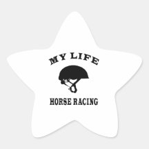 Horse Racing My Life Star Stickers