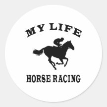 Horse Racing My Life Stickers