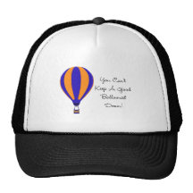 Hot Air Balloonist Saying Hat