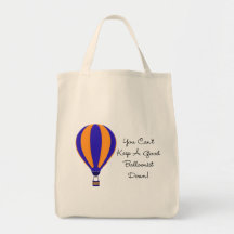 Hot Air Balloonist Saying Tote Bag
