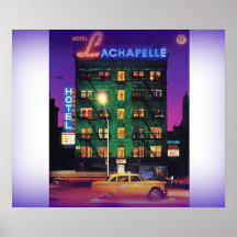 Hotel LaChapelle Posters