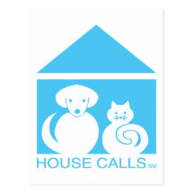 House Calls = Happy Pets Post Cards