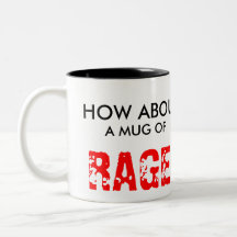 HOW ABOUT, A MUG OF, RAGE! CANECA