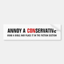 How to Annoy a Republican - Grab a bible Bumper Sticker