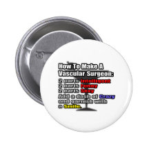 How To Make a Vascular Surgeon Pinback Buttons