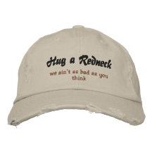 Hug a Redneck Embroidered Hat