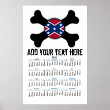 Huge Redneck Flag Crossbones 2011 Year Calendar Poster