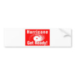 Hurricane! Get Ready! bumper stickers