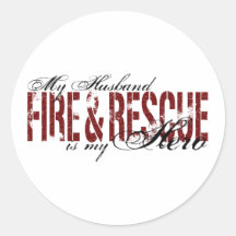 Husband Hero - Fire & Rescue Round Sticker
