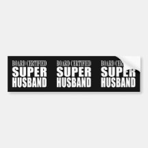 Husbands Anniversaries Birthdays : Super Husband Bumper Sticker