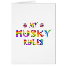 Husky Rules Fun Greeting Card