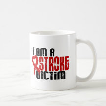 I Am A Stroke Victim Coffee Mugs