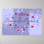 I am an official member of your fan club poster
