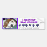 I AM BASSET HEAR ME SNORE BUMPER STICKER