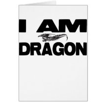 I Am Dragon Greeting Cards