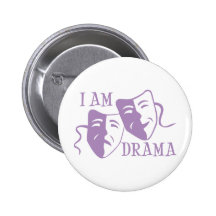 I am drama lavender pinback buttons