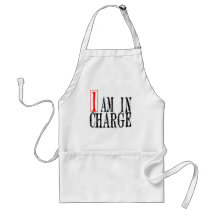 I am In Charge Apron