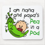 I Am Nana And Papa's Pea In A Pod Mouse Mat