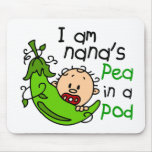 I Am Nana's Pea In A Pod 1 Mouse Mats