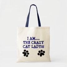 I AM....THE CRAZYCAT LADY!!! CANVAS BAGS