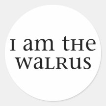 I am the Walrus Round Stickers