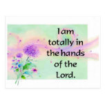 I am totally in the hands of the Lord Postcards