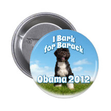 I Bark for Barack, Bo the First Dog Obama Pins