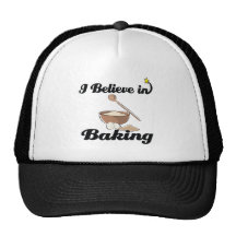 i believe in baking mesh hats