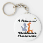 i believe in balloon animals key chain