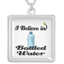i believe in bottled water personalized necklace