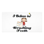 i believe in brushing teeth photo greeting card