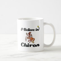 i believe in chiron coffee mugs