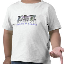 I Believe In Fairies Tees