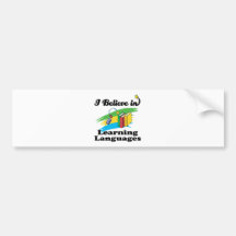 i believe in learning languages bumper sticker