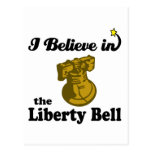 i believe in liberty bell postcards