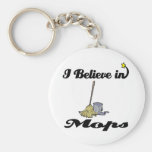 i believe in mops keychains