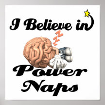 i believe in power naps poster