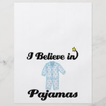 i believe in pyjamas flyers