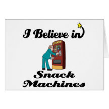 i believe in snack machines greeting card
